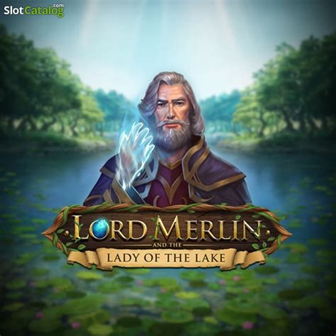 lord merlin and the lady of the lake play for money  Hello from Tania! being a regular pokies player & contributor to this site hopefully I can offer you a little fun & info